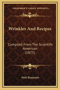 Wrinkles And Recipes