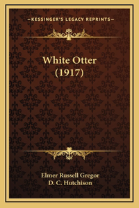 White Otter (1917)