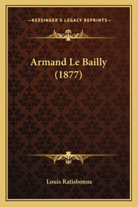 Armand Le Bailly (1877)