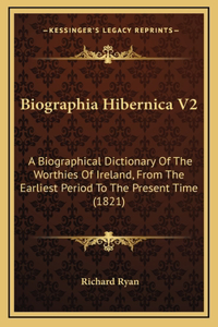 Biographia Hibernica V2