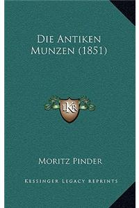 Die Antiken Munzen (1851)