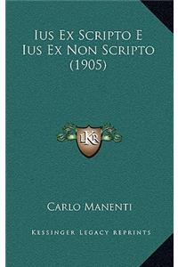 Ius Ex Scripto E Ius Ex Non Scripto (1905)