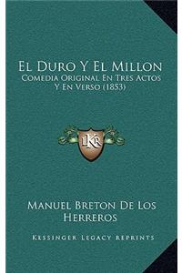 El Duro Y El Millon