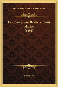 De Conceptione Beatae Virginis Mariae (1491)