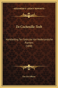 De Cochenille-Teelt