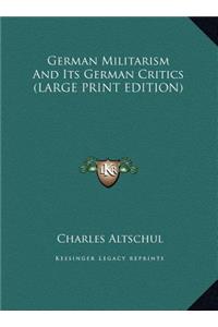 German Militarism and Its German Critics