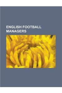 English Football Managers