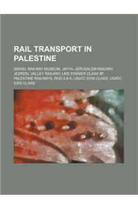 Rail Transport in Palestine