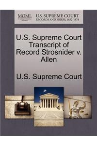 U.S. Supreme Court Transcript of Record Strosnider V. Allen