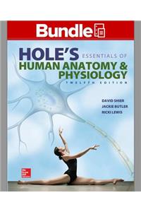 Loose Leaf Version for Hole's Essentials of Human Anatomy and Physiology with Lab Manual