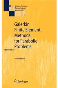 Galerkin Finite Element Methods for Parabolic Problems