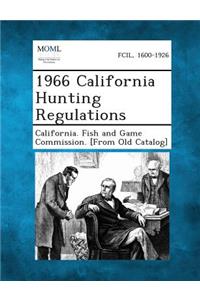 1966 California Hunting Regulations