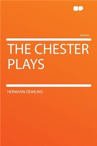 The Chester Plays