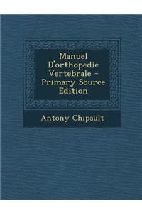 Manuel D'Orthopedie Vertebrale