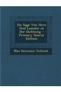 Die Sage Von Hero Und Leander in Der Dichtung