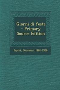 Giorni Di Festa - Primary Source Edition