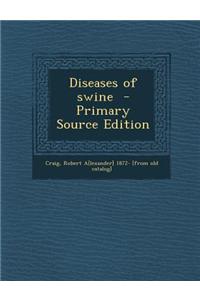 Diseases of Swine