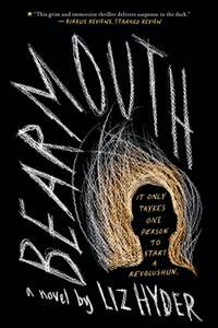 Bearmouth - A Novel
