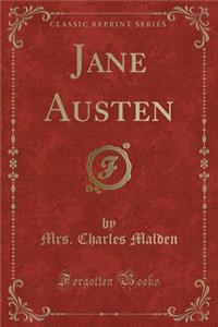 Jane Austen (Classic Reprint)