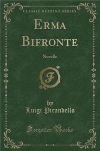 Erma Bifronte