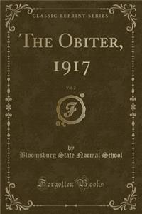 The Obiter, 1917, Vol. 2 (Classic Reprint)