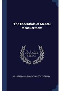 The Essentials of Mental Measurement