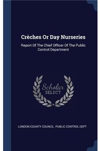 Crèches Or Day Nurseries