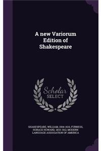new Variorum Edition of Shakespeare