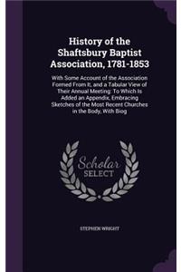 History of the Shaftsbury Baptist Association, 1781-1853