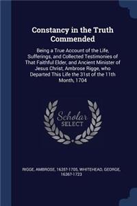 Constancy in the Truth Commended