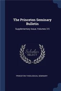 Princeton Seminary Bulletin