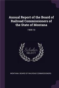 Annual Report of the Board of Railroad Commissioners of the State of Montana