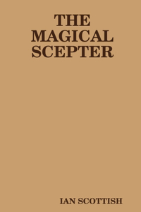 The Magical Scepter