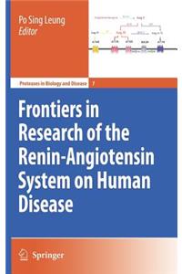 Frontiers in Research of the Renin-Angiotensin System on Human Disease