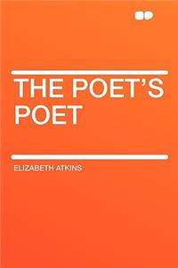 The Poet's Poet