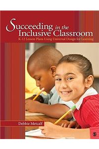 Succeeding in the Inclusive Classroom