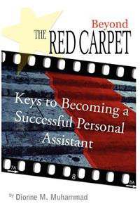 Beyond the Red Carpet