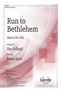 Run To Bethlehem