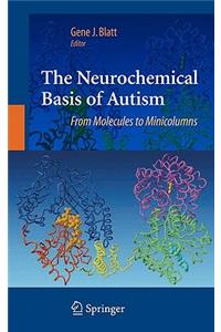 Neurochemical Basis of Autism