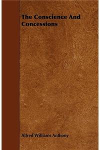The Conscience And Concessions