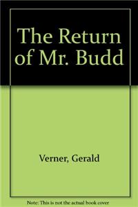 The Return Of Mr. Budd