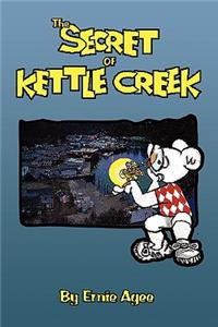 Secret of Kettle Creek