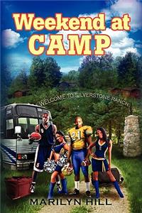 Weekend at Camp