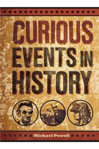 Curious Events in History