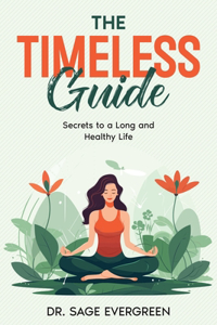 The Timeless Guide