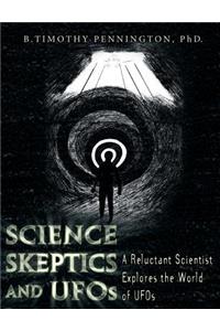Science, Skeptics, and UFOs