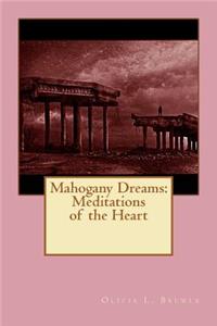 Mahogany Dreams