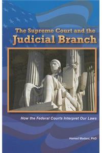 Supreme Court and the Judicial Branch