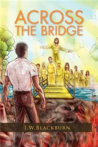 Across the Bridge