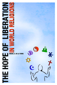 Hope of Liberation in World Religions